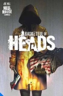 Basketful of Heads (Hill House Comics)