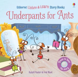 Usborne Listen and Learn Underpants for Ants 