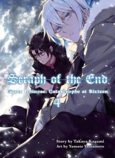 Seraph of the End, 4 Guren Ichinose Catastrophe at Sixteen