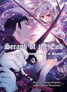 Seraph of the End, 3 Guren Ichinose Catastrophe at Sixteen