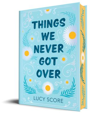 Things We Never Got Over (Collectors Edition)