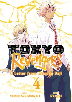 Tokyo Revengers: A Letter from Keisuke Baji Vol. 4