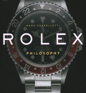 Rolex Philosophy