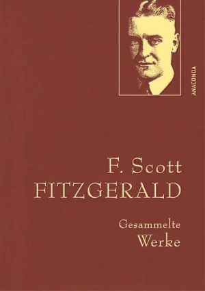 Gesammelte Werke F. Scott Fitzgerald