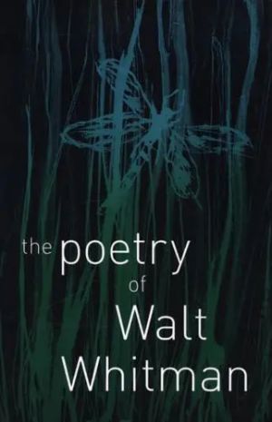 The Poetry of Walt Whitman