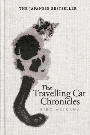 The Travelling Cat Chronicles and The Goodbye Cat 