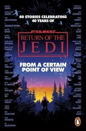 Star Wars From a Certain Point of View Return of the Jedi