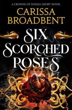 Six Scorched Roses PB