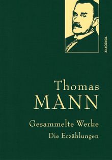 Gesammelte Werke: Die Erzählungen