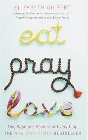 Eat Pray Love