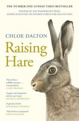 Raising Hare The Heart-Warming True Story of an Unlikely Friendship