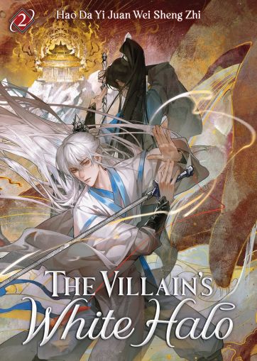 The Villain's White Halo (Novel) Vol. 2