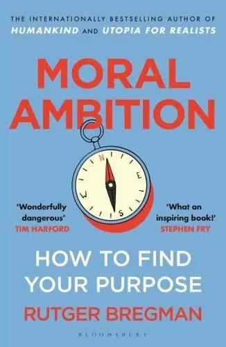 Moral Ambition