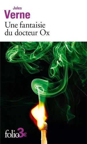 Une Fantaisie du Docteur Ox