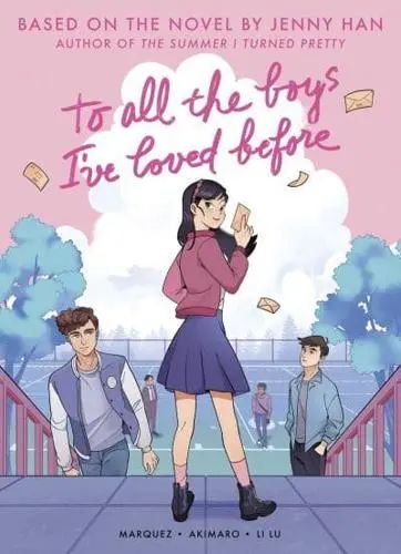 To All the Boys I've Loved Before (Graphic Novel)