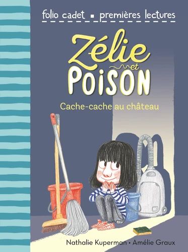 Zélie et Poison Cache-cache au château