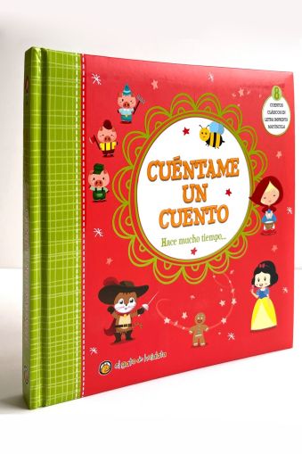 Cuéntame un cuento. Hace mucho tiempo 
