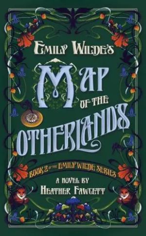 Emily Wilde's Map of the Otherlands - Emily Wilde