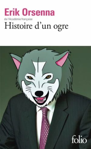 Histoire d’un ogre