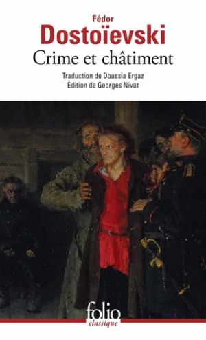 Crime et châtiment / Journal de Raskolnikov 