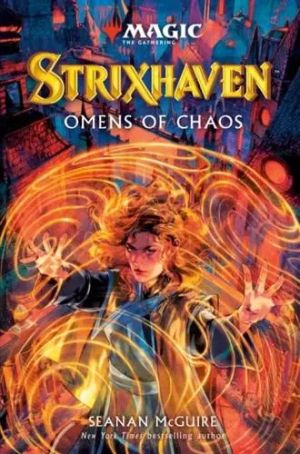 Magic the Gathering - Strixhaven: Omens and Chaos