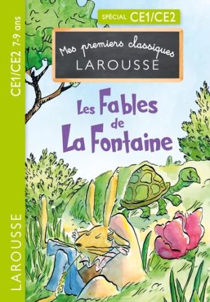 Les Fables de La Fontaine CE1/CE2