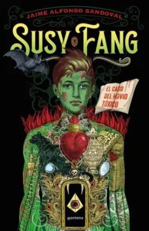 Susy Fang. El caso del novio tóxico 