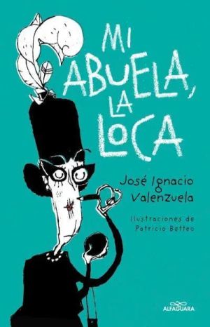 Mi abuela la loca 