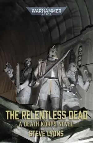 The Relentless Dead (Warhammer 40,000)